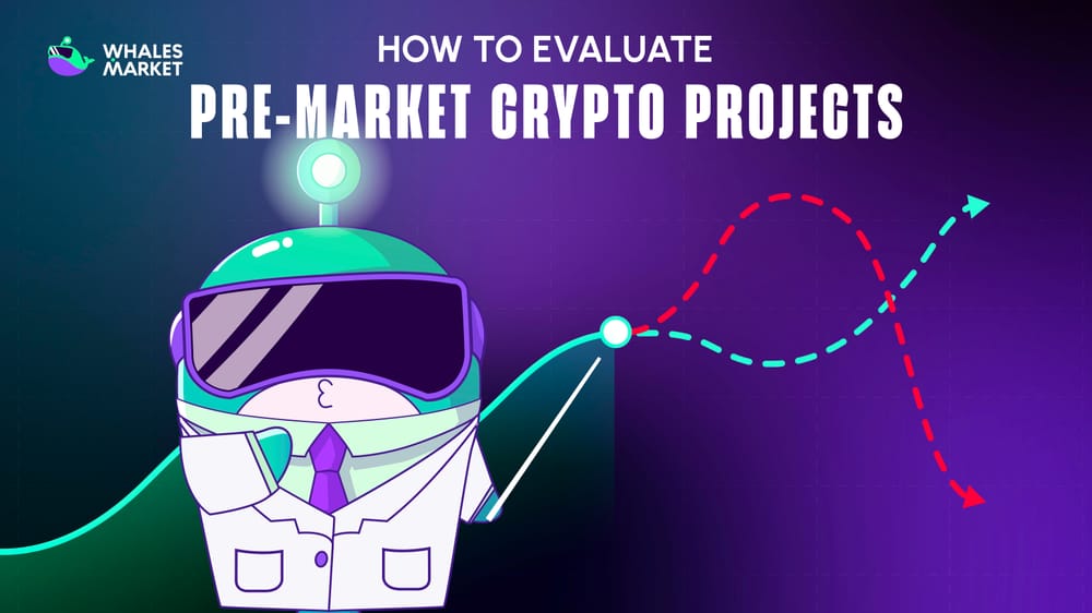 How to Evaluate Premarket Crypto Projects Before They Go Public